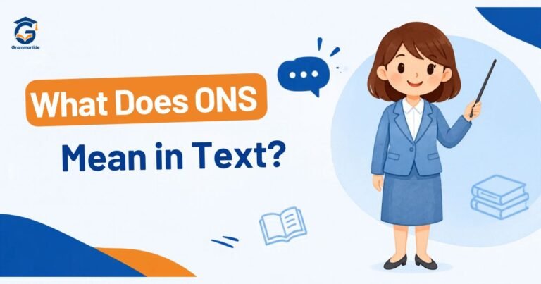 What Does ONS Mean in Text