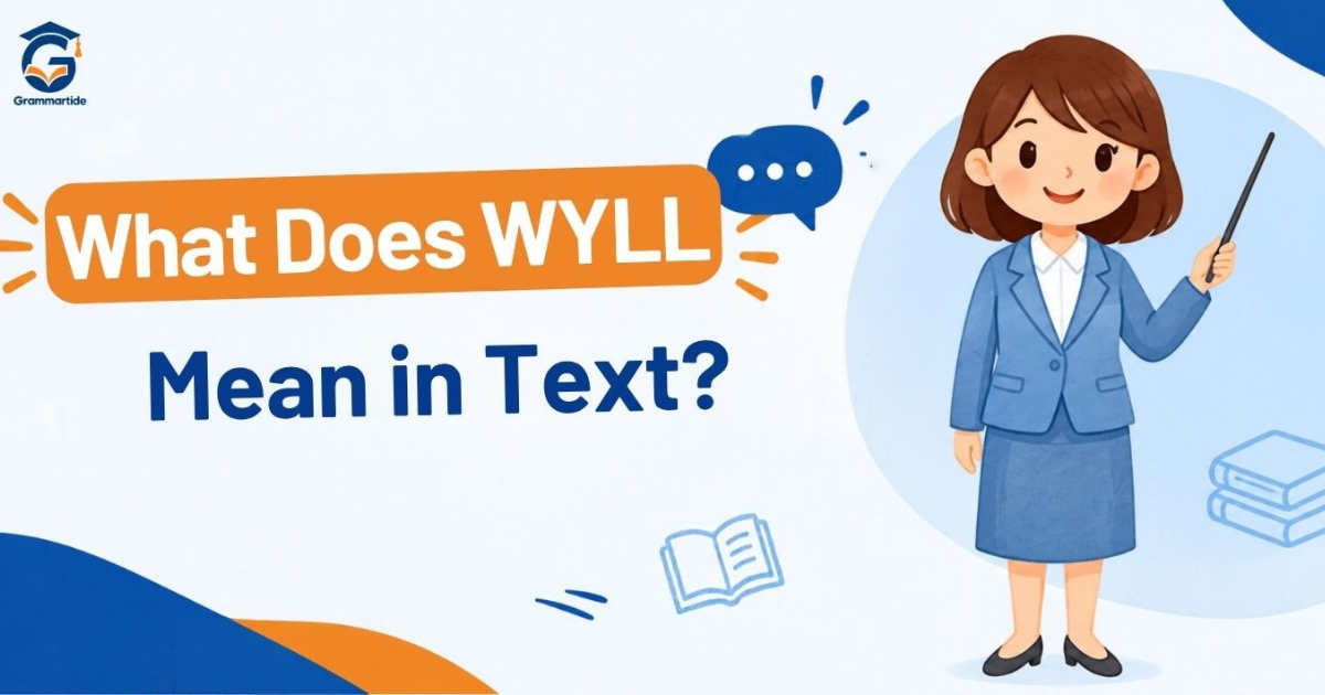 wyll mean in text